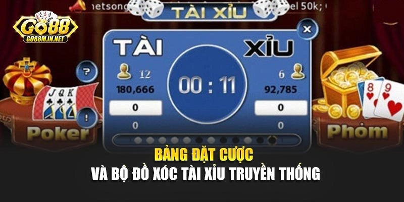 Bảng đặt cược và bộ đồ xóc tài xỉu truyền thống