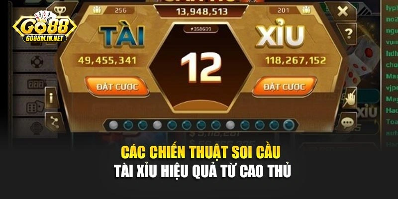 Các chiến thuật soi cầu tài xỉu hiệu quả từ cao thủ