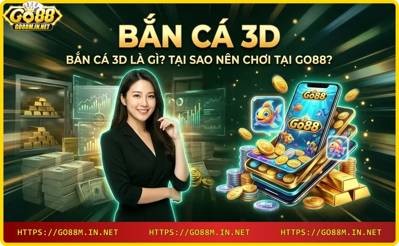game-ban-ca-3d-tai-go88-voi-do-hoa-3d-song-dong-va-hieu-ung-anh-sang-dep-mat Game bắn cá 3D tại Go88 với đồ họa 3D sống động và hiệu ứng ánh sáng đẹp mắt