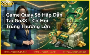 Người chơi thắng lớn với mini game quay thưởng tại Go88