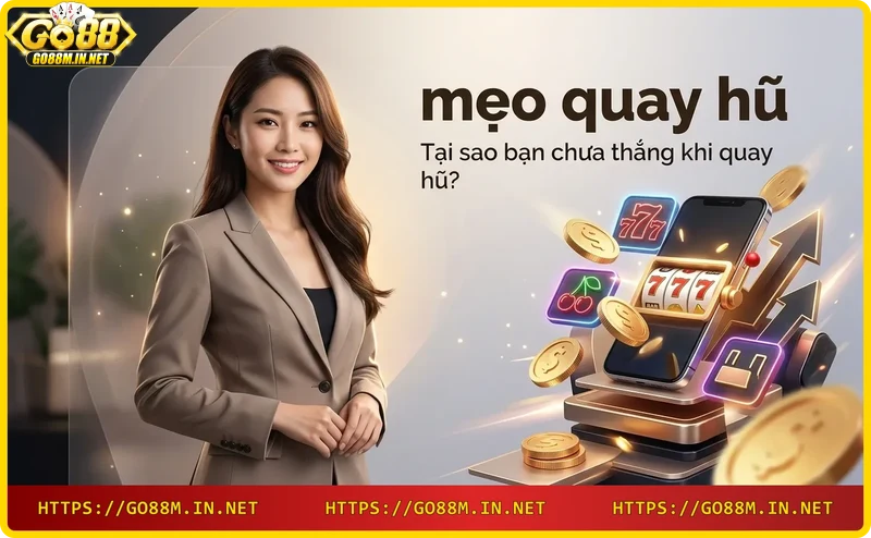 Người chơi thua lỗ khi quay hũ thiếu chiến thuật